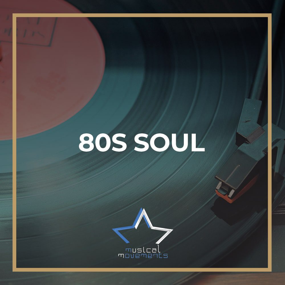 80s Soul Musical Movements Spotify Playlist