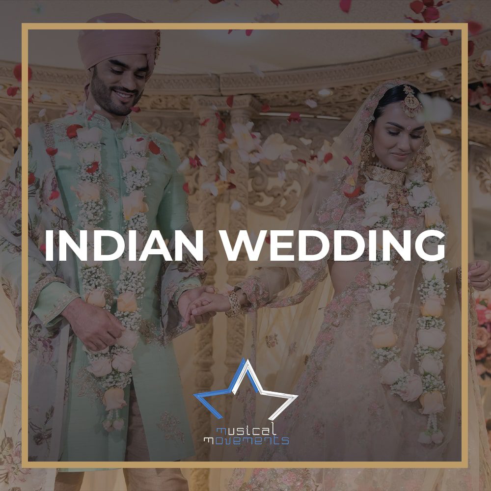 Indian Wedding Musical Movements Spotify Playlist
